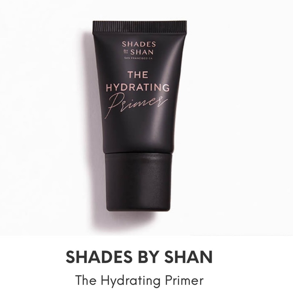 Shades by Shan. The hydrating primer.